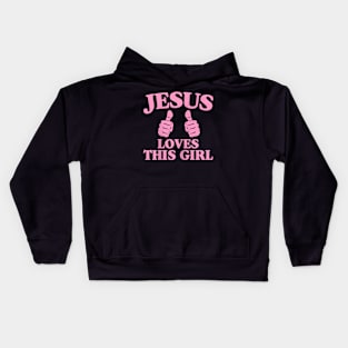 Jesus Loves This Girl Funny Bible Verse Quotes Gift Pink Kids Hoodie